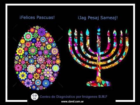 FELICES PASCUAS Y JAG PESAJ SAMEAJ !!!