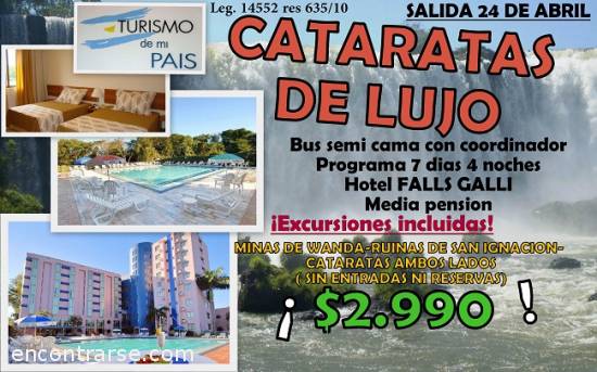 Encuentro : CATARATAS DEL IGUAZÚ - Imperdible!! 