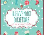 Comienza diciembre y con diciembre multiplicamos los deseos,