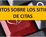 Mitos sobre los sitios de citas que debemos dejar atrás