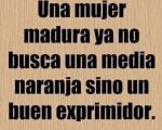 "Busqueda""&quo ..: Solo es exprimible quien pone sus expectativas donde no debe y generalmente la confusión es en el ser etario.
Con respecto a la mujer no necesitamos un exprimidor "Busqueda""&quo ..: Solo es exprimible quien pone sus expectativas donde no debe y generalmente la confusión es en el ser etario.
Con respecto a la mujer no necesitamos un exprimidor
