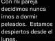 "Noo" ..: Jajaja, fieles a su compromiso 