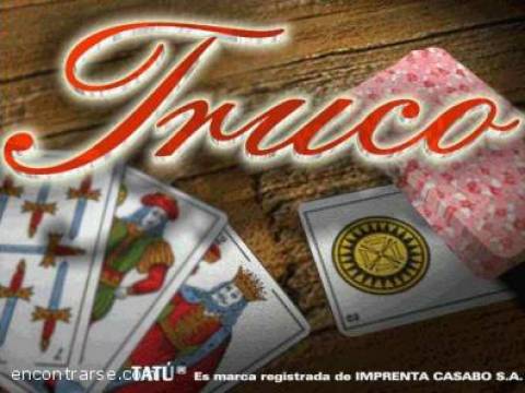 TRUCO, JUEGO DE MACHOS!