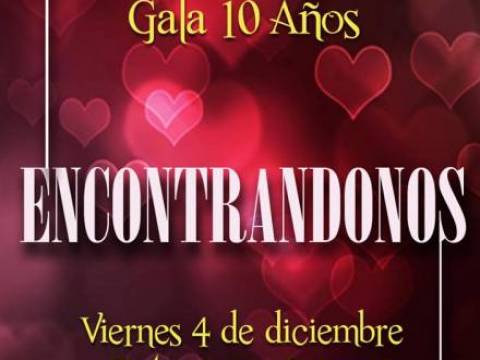 ¡Nuestra Gran Gala de los 10 años!