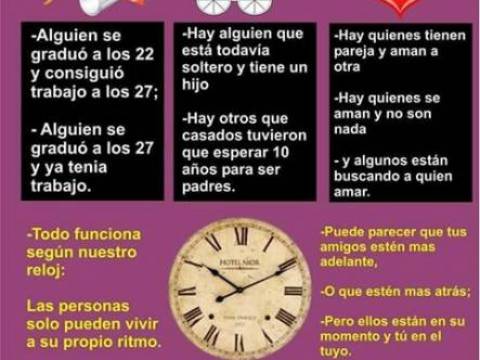 Cada uno tiene su tiempo...