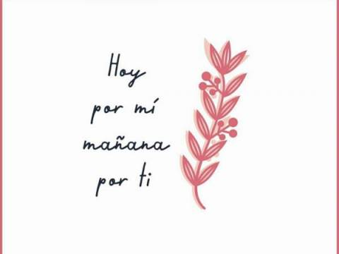 Hoy por ti , mañana por mi?