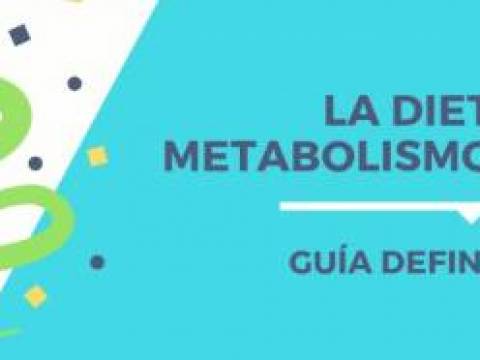 Dieta del Metabolismo Acelerado