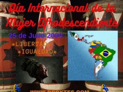 DIA INTERNACIONAL DE LA MUJER AFRODESCENDIENTE