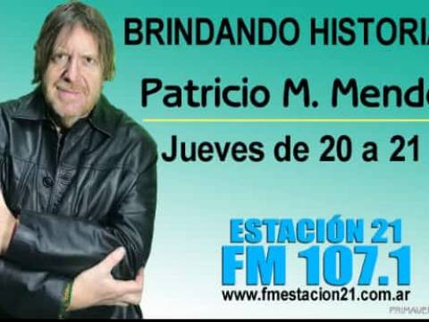 BRINDANDO HISTORIAS - TODOS LOS JUEVES DE 20 A 21 HS EN FM E