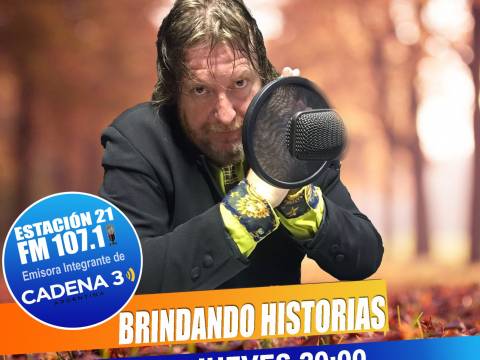 Desde el Jueves 2/2/23 en FM Estación 21 Y CADENA 3 107.1 -