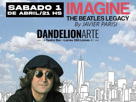 IMAGINE, THE BEATLES, LEGACY