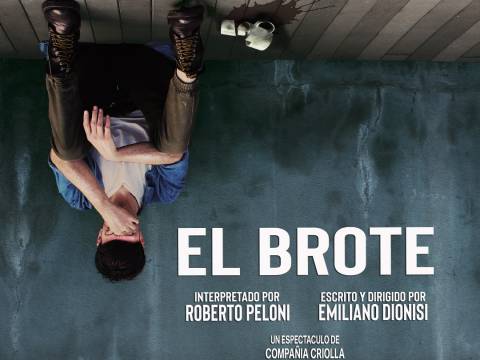 El Brote Unipersonal de Roberto Peloni.. PARA NO PERDERSELO