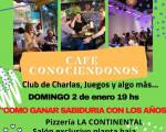 NUEVO HORARIO Y LUGAR - CAFÉ CONOCIÉNDONOS, CLUB DE CHARLA, JUEGOS Y ALGO MAS... : Bienvenid@s @ADRENALINA, @ROKY10, ANGELAKALA, @RICARDO1012!!!! Linda manera de comenzar el año!! Los esperamos!!!