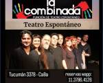 CUPO COMPLETO -   LA COMBINADA  : Si se abre un lugar, ténganme en cuenta. Cuánto sale la entrada?