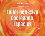 01/12:Taller Reflexivo-Cocreando Espacios-Grupo 45 : ???