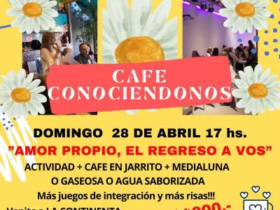 Encuentro AMOR PROPIO, EL REGRESO A VOS! - Café Conociéndo