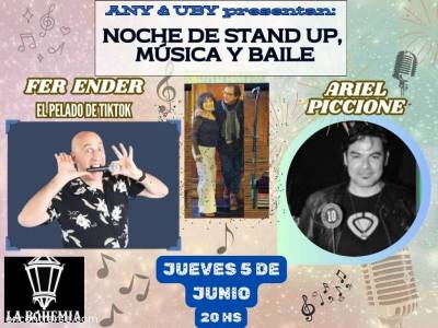 Encuentro : "NOCHE DE STAND-UP ,MUSICA Y BAILE EN LA BOHEMIA CAFE CONCERT" 