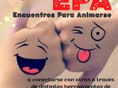 Encuentro : EPA -  Encuentros Para Animarse - "Reírse es cosa seria"  