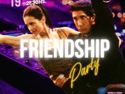 Encuentro : FIESTA DE LA AMISTAD!!! VENI CON LAS DE SIEMPRE Y LLEVATE NUEVAS!!! 