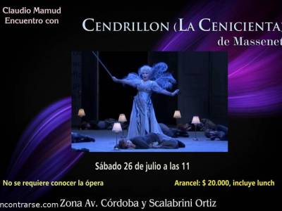 Encuentro : Encuentro con la ópera francesa "La Cenicienta" 