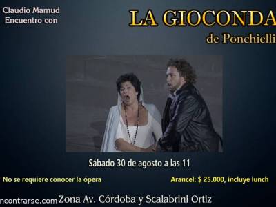 Encuentro : Encuentro con la ópera "La Gioconda" 