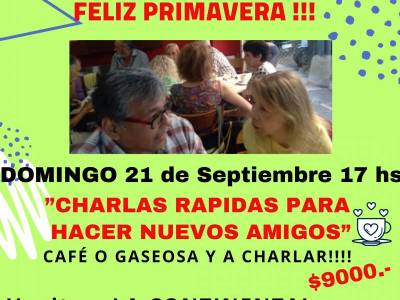 Encuentro :  ”CHARLAS RAPIDAS PARA HACER NUEVOS AMIGOS!!!  