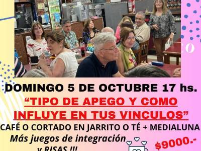 Encuentro “TIPOS DE APEGO: Y COMO INFLUYEN EN TUS VÍNCULO