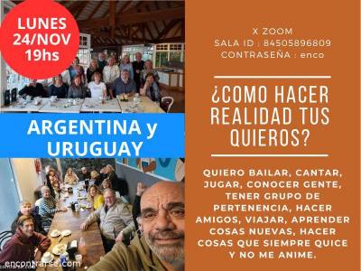 Encuentro : HACE REALIDAD TUS QUIEROS  