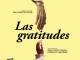 Las Gratitudes es la adaptación teatral de la novela de Delphine de Vigan, llevada a escena por Juan Tupac Soler y Federico Julián Martínez, con una narrativa profundamente humana, íntima y emocio