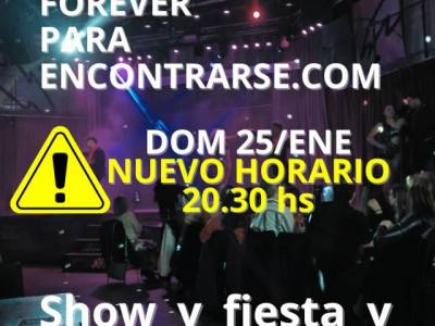 Encuentro FIESTA FOREVER - Vamos nuevamente !!! 