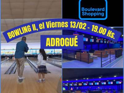 Encuentro : BOWLING A DOS x UNO - ADROGUE 
