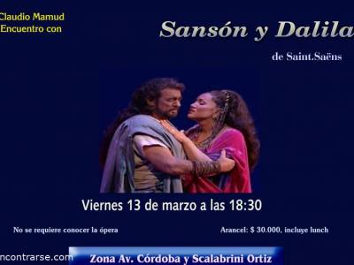 Encuentro : Encuentro con la ópera romántica "Sansón y Dalila" 