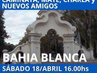 Encuentro : Bahia Blanca, Caminata, mate, charla y nuevos amigos 