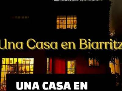 Encuentro : UNA CASA EN BIARRITZ !!! VOS A QUIEN SEGUIS??? 