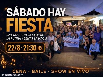 Encuentro SABADO BAILABLE, UNA NOCHE PARA SALIR DE LA RUTINA