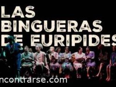 Encuentro : LAS BINGUERAS DE EURÍPIDES  