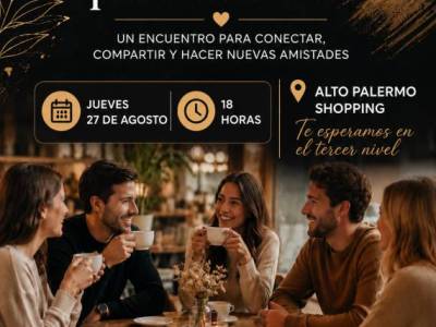 Encuentro : Café para conocerte en Alto Palermo 