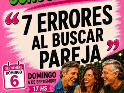 Encuentro : “7 ERRORES AL BUSCAR PAREJA”- Café Conociéndonos, charlas, amigos y algo mas... 
