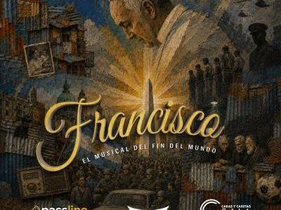 Encuentro : Francisco, el Musical del Fin del Mundo 