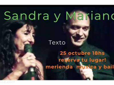 Encuentro : Sandra y Mariano musica para sentir y disfrutar 