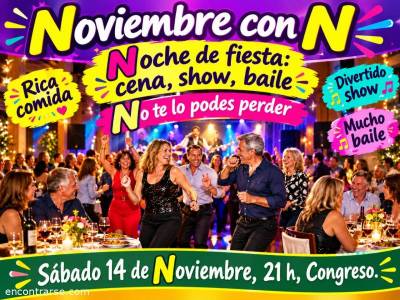 Encuentro : En Noviembre..... Noche de Fiesta!!!!! 