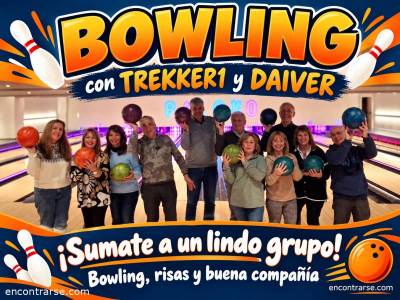 Encuentro POR OTRA SALIDA DE  BOWLING, VOLVEMOS A PALOKO !!!