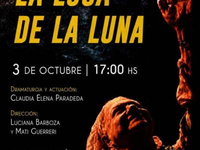 Encuentro : La loca de la luna 