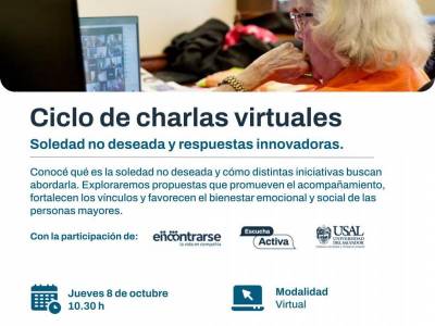Encuentro : Ciclo de charlas virtuales - Soledad no deseada y respuestas innovadoras  
